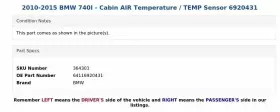 64116920431 BMW Cabin Air Temperature Sensor 740I #3
