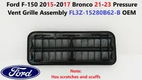 FL3Z-15280B62-B FORD Pressure Vent Grille F150 Bronco