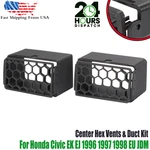 For Honda 96-98 Ek Civic Center Hex Vents & Duct Fits Only Eu Jdm 9in Style Trim. Fixed Price $28.04.