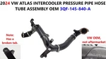 2024 Vw Atlas Intercooler Pressure Pipe Hose Tube Assembly Oem 3qf-145-840-a. Fixed Price $105.00.