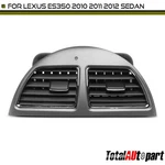 Dash A/c Outlet Air Vent For Lexus Es350 2010 2011 2012 Sedan 5566033210 Center. Fixed Price $41.99.