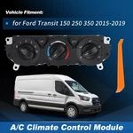 A/c Heater Climate Control Module Panel Ck4z-19980-a For Ford Transit 2015-2019. Fixed Price $114.19.