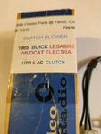 Nos 7291638 Switch Ac Clutch Control 1965 Buick Model W/man. Fixed Price $75.00.