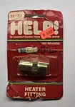 Dorman Motormite 56152 Heater Hose Fitting. Fixed Price $12.99.