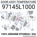 97145l1000 Genuine Hyundai / Kia Door Assy-temperature. Fixed Price $21.50.