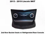 13 To 19 Lincoln Mkt Rear Refrigerated 2nd Row Buckets Console Climate Control. Fixed Price $149.00.