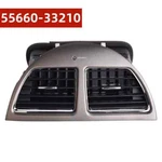 55660-33210 Car Center Dash A/c Outlet Air Vent Panel For Lexus Es350 2010-2012. Fixed Price $45.99.