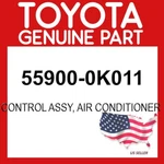 Toyota Genuine 55900-0k011 Control Assy Air Conditioner Oem. Fixed Price $311.63.