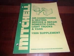 Mitchell 1986 Air Conditioning & Heating Supplement Domestic Cars Trucks Vans. Fixed Price $7.77.