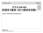 Genuine Bmw Hose F Radiator And Engine R 17-12-3-448-462 New. Fixed Price $145.15.