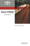 2023 Toyota Rav4 Prime Owner's Manual. Fixed Price $60.00.
