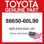 Toyota Genuine 8865060l90 Amplifier Assy Air Conditioner No.1 88650-60l90 Oem. Fixed Price $405.09.