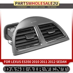 Center Dash A/c Outlet Air Vent For Lexus Es350 2010 2011 2012 5566033210 Sedan. Fixed Price $42.99.