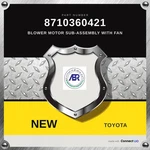 Genuine 07-21 Toyota Land Cruiser Blower Motor Sub-assy W/ Fan 8710360421. Fixed Price $250.90.