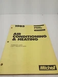 Mitchell 1985 Service Repair Air Conditioning & Heating Domestic Car Truck Van. Fixed Price $5.62.
