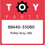 88440-35080 Toyota Pulley Assy, Idle 8844035080, New Genuine Oem Part. Fixed Price $183.58.