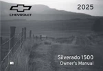 2025 Chevrolet Silverado 1500 Truck Owners Manual User Guide. Fixed Price $60.00.
