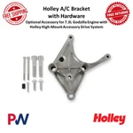 Holley Optional Accessory A/c Bracket, Cast With Hardware For Ford 7.3l Godzilla. Fixed Price $158.43.